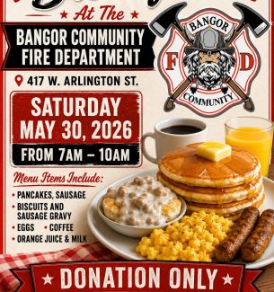 Bangor Community Fire Department.Pancake Breakfast.053026
